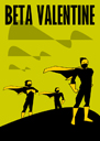 'GOLD' ERA BETA VALENTINE DRAFT POSTER